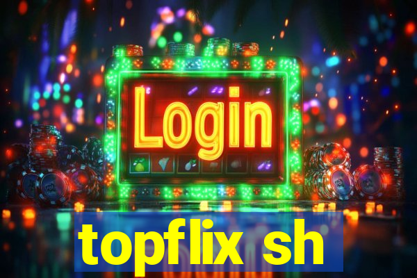 topflix sh